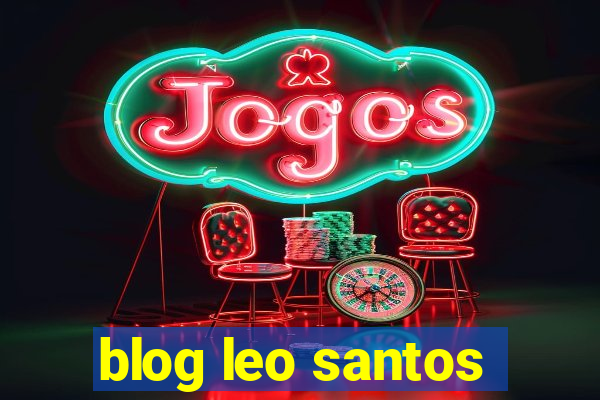 blog leo santos